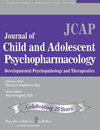 Journal Of Child And Adolescent Psychopharmacology