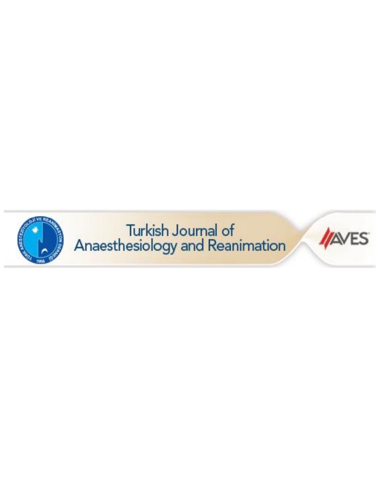 Turkish Journal Of Anaesthesiology And Reanimation